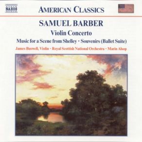 Download track Music For A Scene From Shelley, Op. 7 Samuel Barber, Marin Alsop, James Buswell