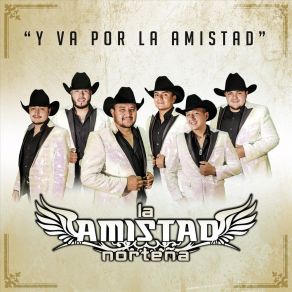 Download track La Maldición La Amistad Norteña