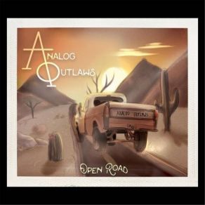 Download track It's Been A Long Time Analog Outlaws