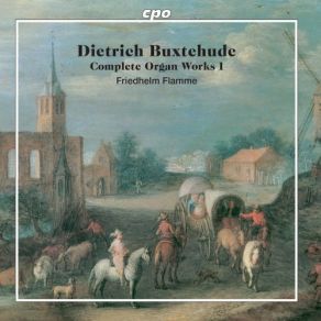 Download track Passacaglia In D Minor, BuxWV 161 Friedhelm Flamme