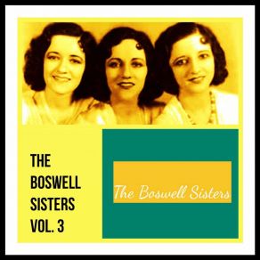 Download track Fare Thee Well, Annabelle The Boswell Sisters