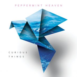 Download track I See Things So Clearly Now Peppermint Heaven