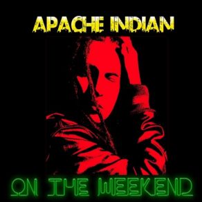 Download track Nu Gyal Apache Indian