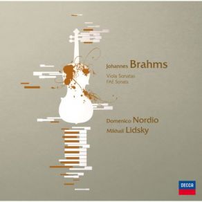 Download track Brahms: Sonata For Viola And Piano No. 1 In F Minor, Op. 120-1. Allegro Appassionato-Sostenuto Ed Espressivo Domenico Nordio