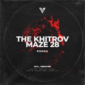 Download track Kuaga (Ver-Dikt & Andy Dav Remix) MaZe 28Ver-Dikt, Andy Dav