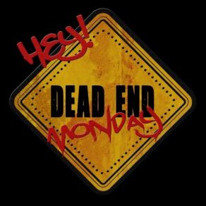 Download track Mask Dead End Monday