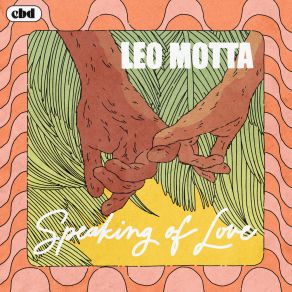 Download track Speaking Of Love Léo Motta