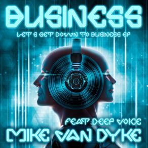 Download track The Business (Instrumental Vaccine Club Mix) Deep Voices