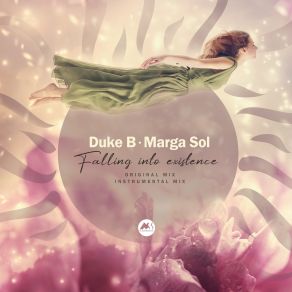 Download track Falling Into Existence (Instrumental Mix) Duke B, Marga Sol