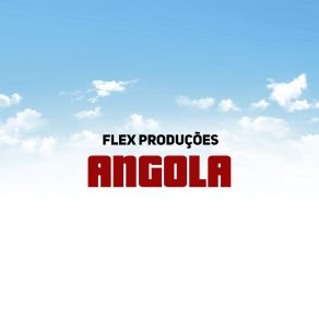 Download track Animação Rija Flex Produções