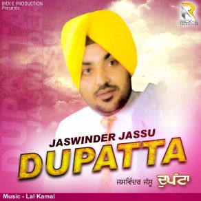 Download track Tain Babal Diya Galian Jaswinder Jassu