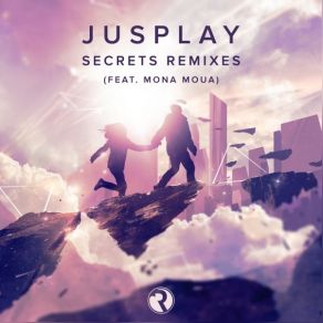 Download track Secrets (Four Eyes Remix) JusplayMona Moua