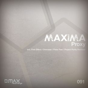 Download track Proxy (First Effect Remix) MaXimA