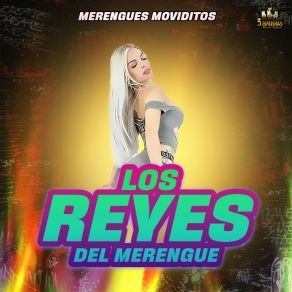 Download track Vamos A Trabajar Los Reyes Del Merengue