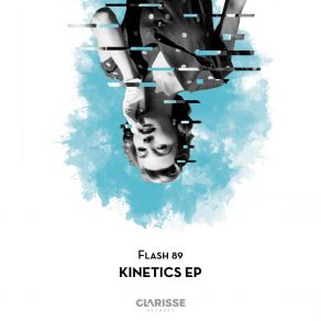 Download track Kinetics (Original Mix) Flash '89