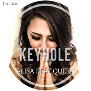 Download track Keyhole ALISA BEAT QUEEN