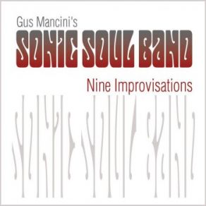 Download track Burnt Offering Gus Mancini Sonic Soul Band