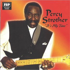 Download track I'm Doing Fine Without You Baby Percy Strother