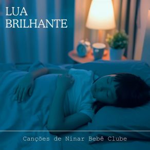 Download track Canção De Ninar Das Folhas Canções De Ninar Bebê Clube