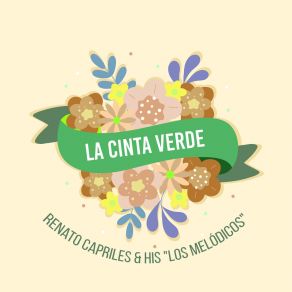 Download track La Cinta Verde His Los Melódicos