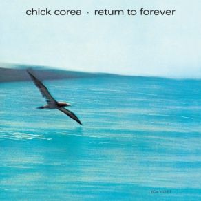 Download track Sometime Ago La Fiesta Chick Corea