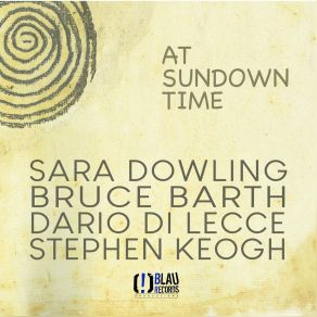 Download track Outono Stephen Keogh, Sara Dowling, Dario Di Lecce, Bruce Berth