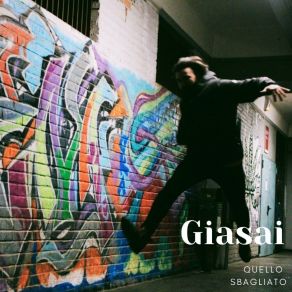 Download track Quello Sbagliato Giasai