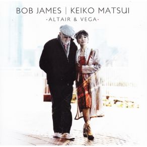 Download track Chorale From Cantata BWV 147 Bob James, Keiko Matsui