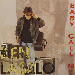 Download track Baby Call Me (Radio Dance Edit) Ken Laszlo