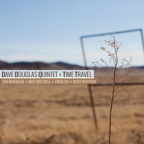 Download track Law Of Historical Memory Dave Douglas