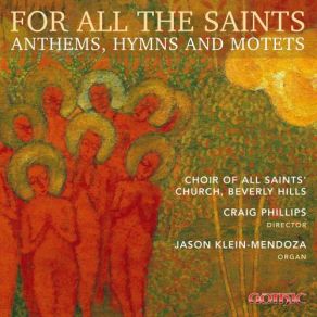 Download track The Secret Of Christ The All Saints ChoirJason Klein-Mendoza