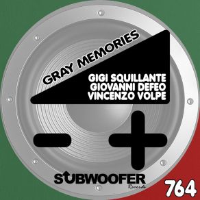 Download track Gray Giovanni DeFeoGigi Squillante