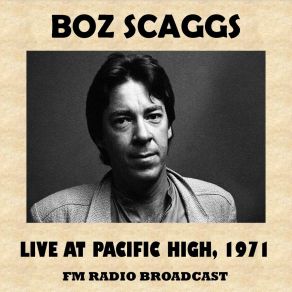 Download track We Were Always Sweethearts (Live) Boz Scaggs