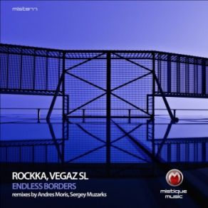 Download track Endless Borders (Sergey Muzarks Remix) Rockka, VegaZ SL