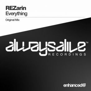 Download track Everything (Original Mix) Rezarin