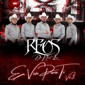 Download track El Morral (En Vivo) Reos De Nuevo Leon