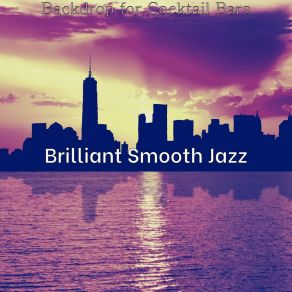 Download track Glorious Steakhouses Brilliant Smooth Jazz