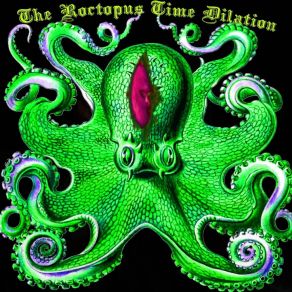 Download track Dollar Whores The Roctopus Time Dilation