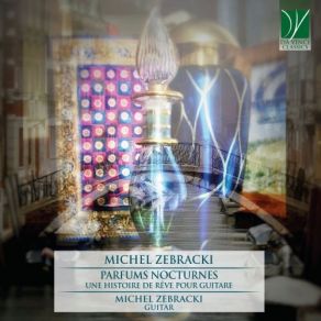 Download track Parfums Nocturnes: Une Pierre Dans L'arbre Michel Zebracki