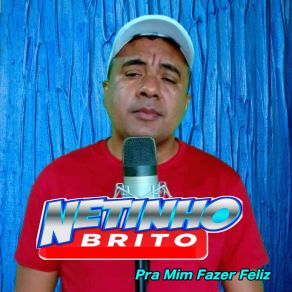 Download track Não E Tão Simples Assim Netinho Brito