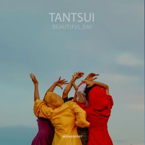 Download track Beautiful Day (Dub Mix) Tantsui'