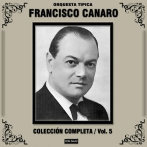 Download track Caña Hueca Orquesta Tipica Francisco Canaro