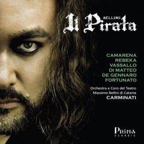 Download track Il Pirata, Act II- Tu M Apristi In Cor Ferita Javier Camarena, Marina Rebeka