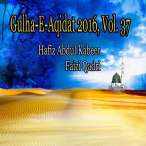 Download track Itna Kafi Hai Zindagi Kai Liye Hafiz Abdul Kabeer Faizi Qadri