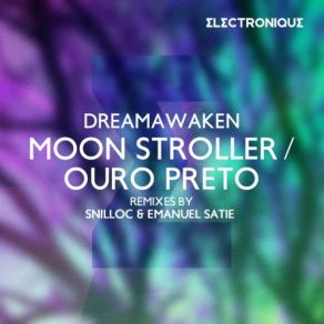 Download track Moon Stroller (Original Mix) DreamAwaken