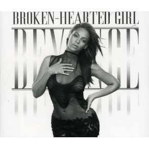 Download track Broken - Hearted Girl Beyoncé