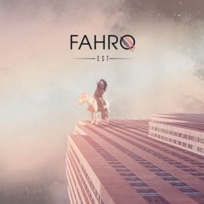 Download track Les Cohortes Fahro