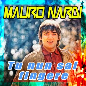 Download track Fatte Vedè Mauro Nardi