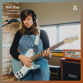 Download track Don't Go Back At Ten (Audiotree Live Version) Girl Ray