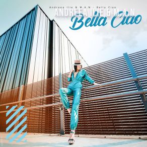 Download track Bella Ciao (Radio Edit) M. A. N.